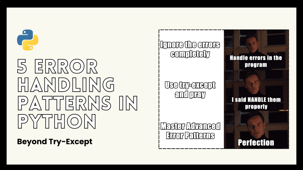 5 Error Handling Patterns in Python