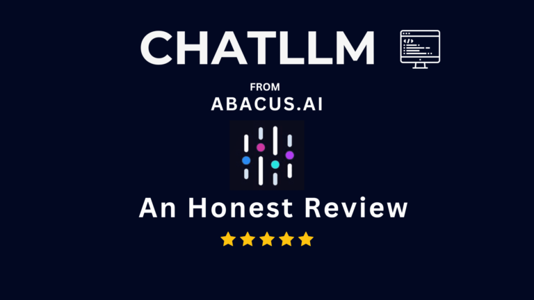 ChatLLM. An Honest Review of Our All-in-One AI Platform