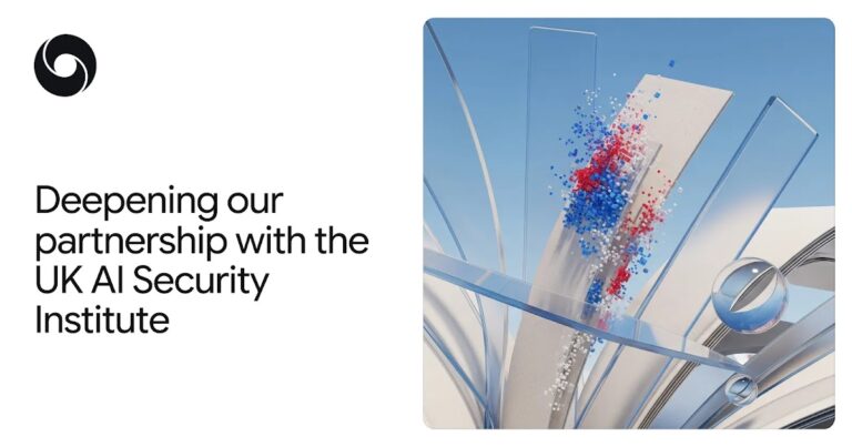 Deepening AI Safety Research with UK AI Security Institute (AISI)