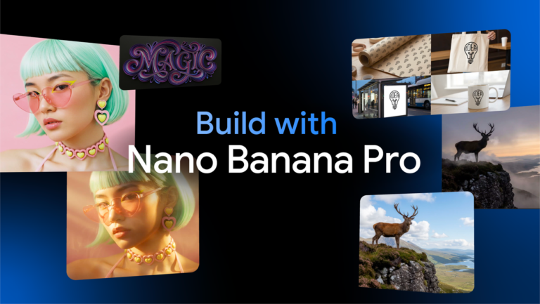 Developers can build with Nano Banana Pro (Gemini 3 Pro Image)