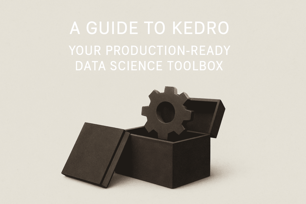 kdn carrascosa a guide to kedro your production ready data science toolbox feature 1 pxjyl