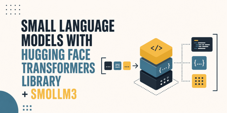 Small Language Models with Hugging Face transformers Library + smolLM3