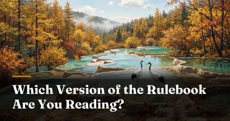 Which Version of the Rulebook Are You Reading?